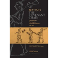 Beyond the Covenant Chain: The Iroquois and Their Neighbors in Indian North America, 1600-1800