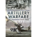 Artillery Warfare, 1939-1945