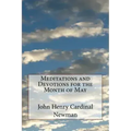 Meditations and Devotions for the Month of May