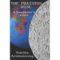 The Phaistos Disc: A Seafarer's Atlas