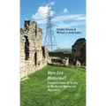 Vera Lex Historiae?: Constructions of Truth in Medieval Historical Narrative