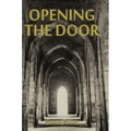 Opening The Door