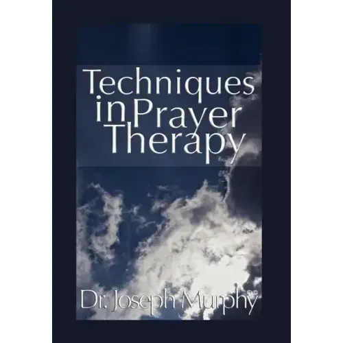 Techniques in Prayer Therapy