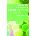 Guide to Publishing a Scientific Paper