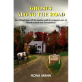 Ghosts Along the Road: An offbeat look off the beaten path in a special part of Rhode Island and Connecticut