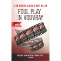 Foul Play in Vouvray