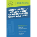 Study Guide to The Left Hand of Darkness by Ursula Le Guin