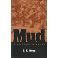 Mud: A Military History