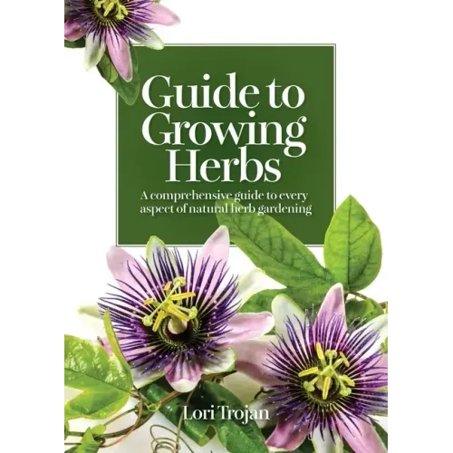 Guide to Growing Herbs