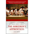 Sorcerer's Apprentices: A Season in the Kitchen at Ferran Adrià's Elbulli