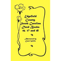 Edgefield County, South Carolina Deed Books 16, 17 and 18