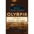 Detroit's Olympia Stadium