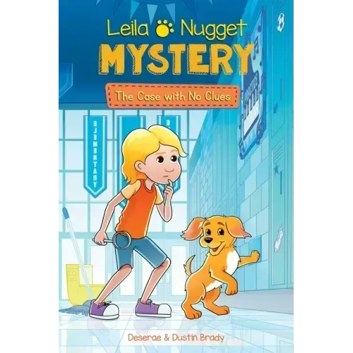 Leila & Nugget Mystery: The Case with No Clues Volume 2