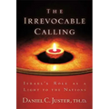 Irrevocable Calling: Israel's Role as a Light to the Nations