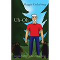 Uh-Oh: Cover Art by Reuben Cedarberg
