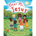 Dear Mister Jesus