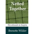Netted Together
