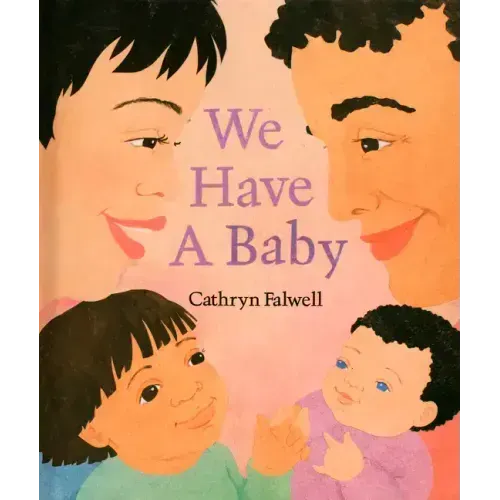 We Have a Baby