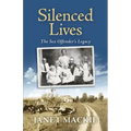 Silenced Lives: The Sex Offender's Legacy