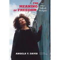 The Meaning of Freedom