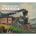 Revisiting America: The Prints of Currier & Ives