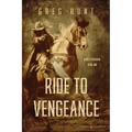 Ride to Vengeance