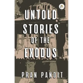 Untold Stories Of The Exodus
