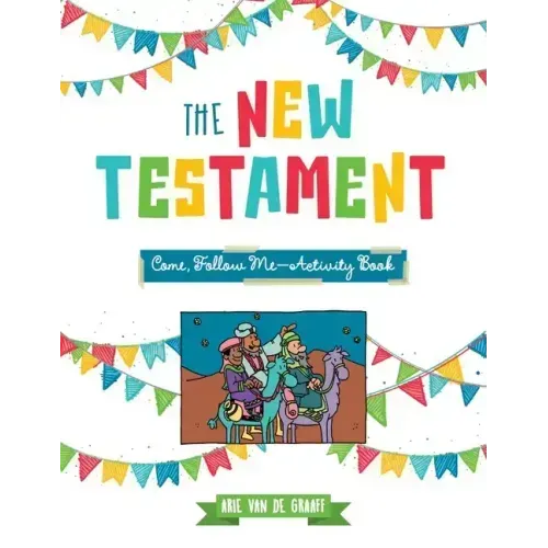 New Testament Come, Follow Me Activity Book