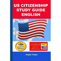 Us Citizenship Study Guide English