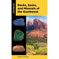 Rocks, Gems, and Minerals of the Southwest