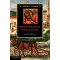 The Cambridge Companion to Renaissance Humanism