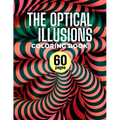 The Optical Illusions Coloring Book: 60 Different Visual Illusions Challenges To Color