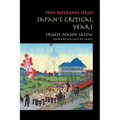 Japan's Critical Years: As Witnessed by an English Diplomat