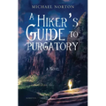 A Hiker's Guide to Purgatory