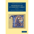 Memorials of St Edmund's Abbey - Volume 3