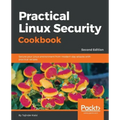Practical Linux Security Cookbook - Second Edition