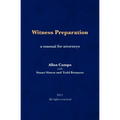 Witness Preparation: A manual for attorneys