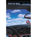 Traveling Music: The Soundtrack to My Life and Times