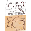 Race or Ethnicity?: On Black and Latino Identity