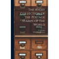The Avery Collection of the Postage Stamps of the World