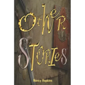 Other Stories: A compilation of interesting Fiction, from Love to War. Hate to Hatred and more.