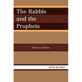 The Rabbis and the Prophets