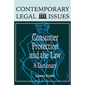 Consumer Protection and the Law: A Dictionary