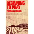 Beginning to Pray