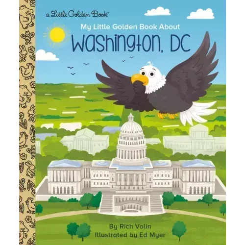 My Little Golden Book about Washington, DC
