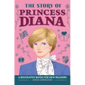 The Story of Princess Diana: A Biography Book for Young Readers