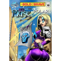 Bold and the Brave #10
