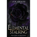 Elemental Stalking