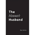 The Absent Husband