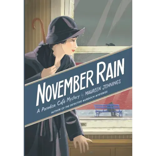 November Rain: A Paradise Cafe Mystery